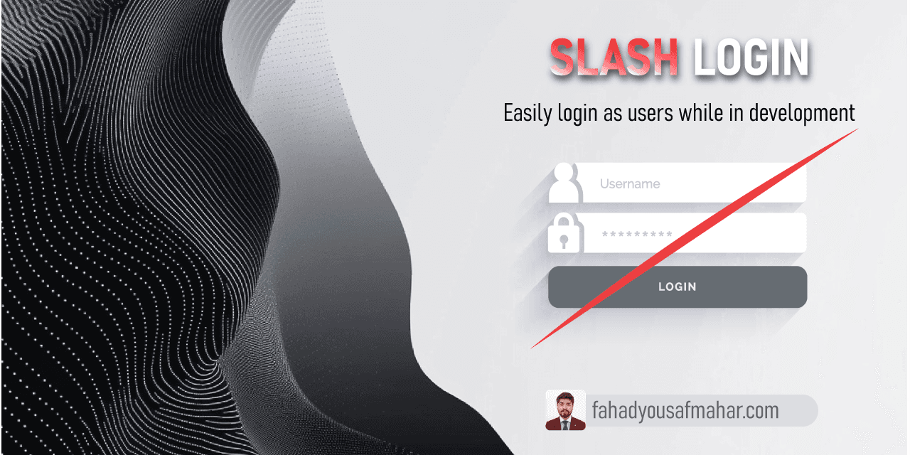 Slash Login: Bypass Laravel login screens when developing or testing